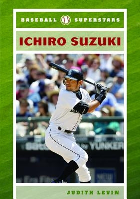 Ichiro Suzuki by Levin, Judith