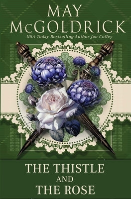 The Thistle and the Rose by McGoldrick
