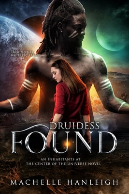 Druidess Found by Hanleigh, Machelle