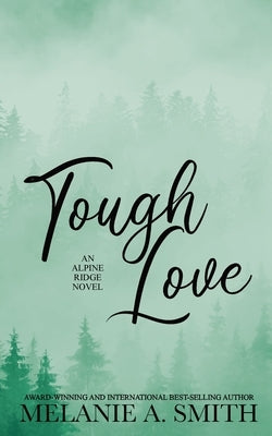 Tough Love by Smith, Melanie a.