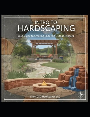 Intro To Hardscaping by Dudek, Mark