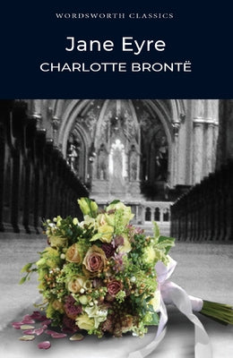Jane Eyre by Brontë, Charlotte