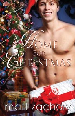 A Home For Christmas by Zachary, Matt