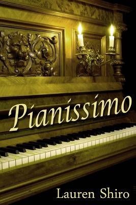 Pianissimo by Shiro, Lauren