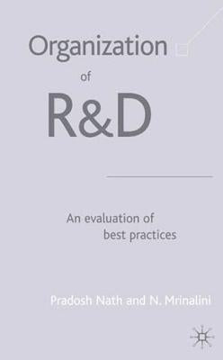 Organization of R&d: An Evaluation of Best Practices by Nath, P.