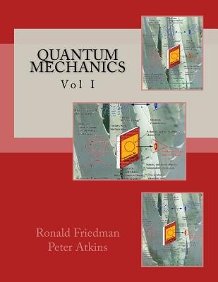 Quantum Mechanics: Vol II by Atkins, Peter