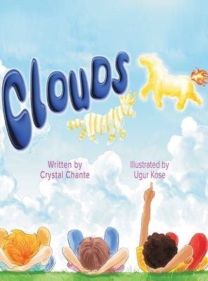 Clouds by Chante, Crystal
