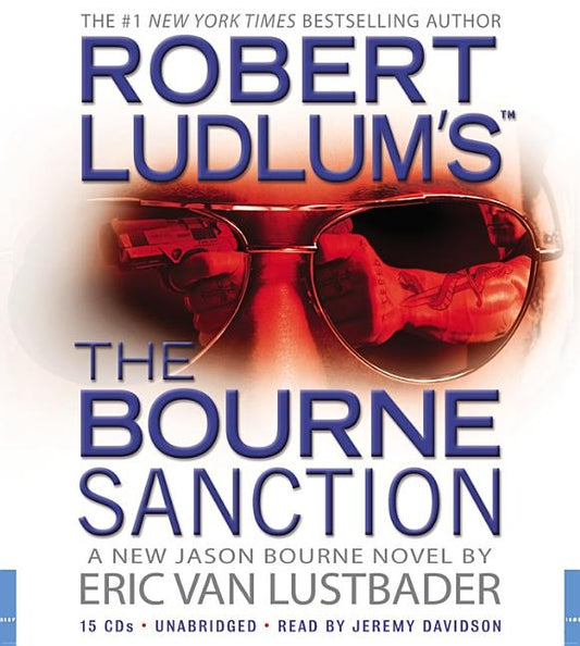 Robert Ludlum's (Tm) the Bourne Sanction by Van Lustbader, Eric