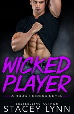 Wicked Player by Lynn, Stacey