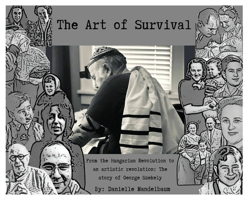 The Art of Survival by Mandelbaum, Danielle