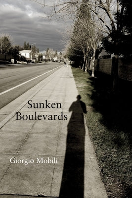 Sunken Boulevards by Mobili, Giorgio