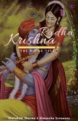 Radha Krishna by Sharma, Shatakshi