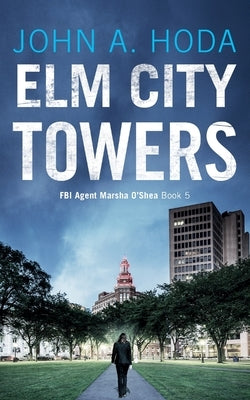 Elm City Towers by Hoda, John a.