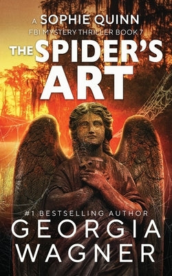 The Spider's Art by Wagner, Georgia