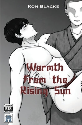 Warmth From the Rising Sun by Blacke, Kon