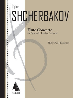 Concerto for Flute: Flute/Piano Reduction by Shcherbakov, Igor