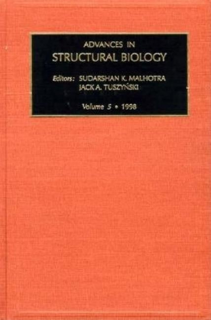 Advances in Structural Biology: Volume 5 by Malhotra, S. K.