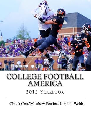 College Football America 2015 Yearbook by Cox, Chuck