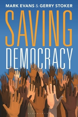 Saving Democracy by Stoker, Gerry