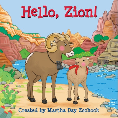 Hello, Zion! by Zschock, Martha Day