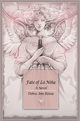 Fate of La Ni by Ristau, Debra Ann