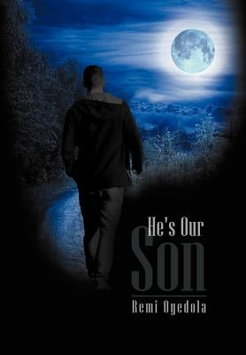 He's Our Son by Son, He's Our