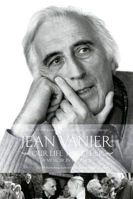 Our Life Together by Vanier, Jean
