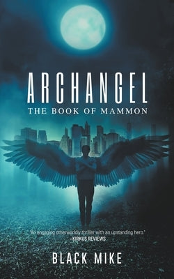 Archangel: The Book of Mammon by Mike, Black