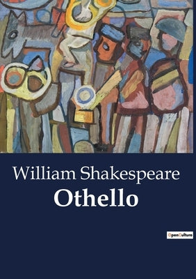 Othello by Shakespeare, William