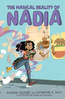 The Magical Reality of Nadia (the Magical Reality of Nadia #1) by Youssef, Bassem