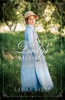 A Lady's Mishap by Beers, Laura