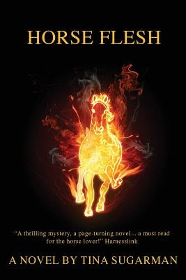 Horse Flesh by Sugarman, Tina