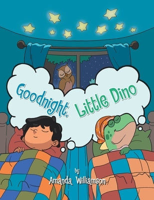 Goodnight, Little Dino by Williamson, Amanda