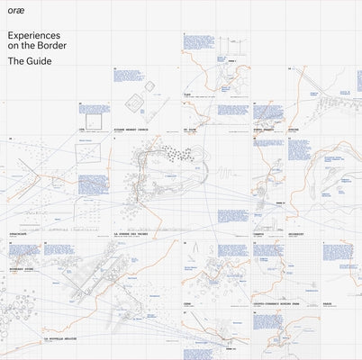 Orae: Experiences on the Border: The Guide by Lacaille, Vanessa