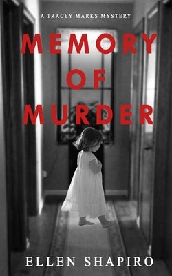 Memory of Murder by Shapiro, Ellen
