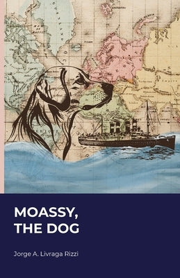 Moassy, The Dog by Angel, Jorge