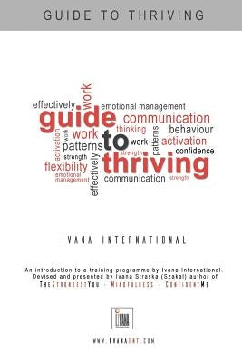 Guide to Thriving by Straska, Ivana