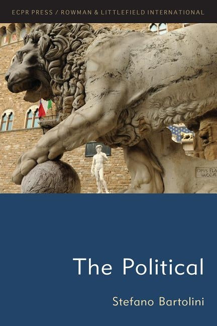 The Political by Bartolini, Stefano