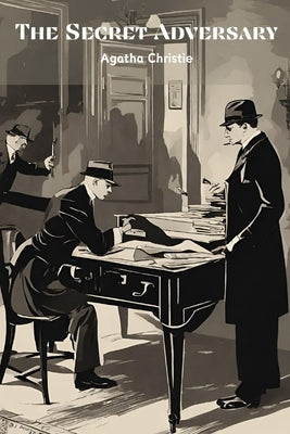 The Secret Adversary (Annotated) by Christie, Agatha