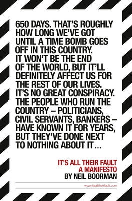 It's All Their Fault by Boorman, Neil