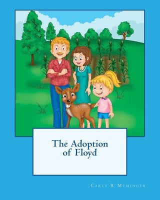 The Adoption of Floyd by Mack, Roslen