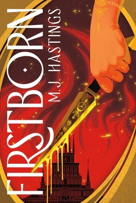 Firstborn by Hastings, M. J.