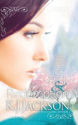 Of Risk & Redemption: A Revelry's Tempest Novel by Jackson, K. J.
