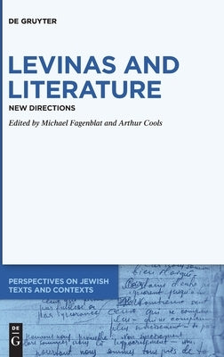 Levinas and Literature by No Contributor