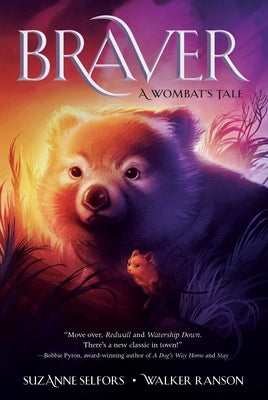 Braver by Selfors, Suzanne