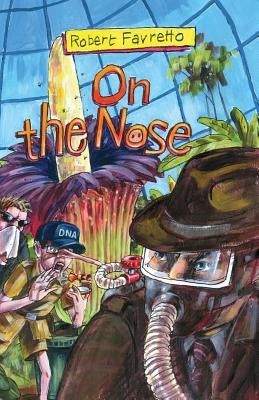 On the Nose by Favretto, Robert