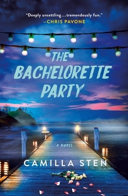 The Bachelorette Party by Sten, Camilla