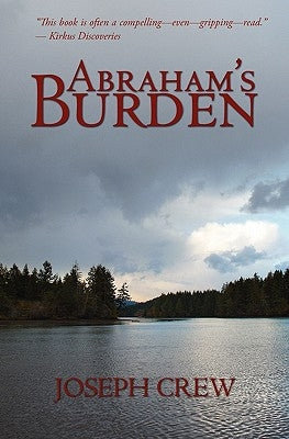 Abraham's Burden by Crew, Joseph