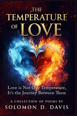 The Temperature of Love by Davis, Solomon Demario