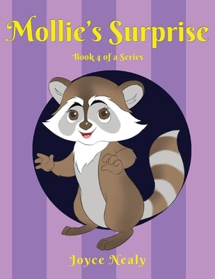 Mollie's Surprise: Book 4 of a Series by Nealy, Joyce